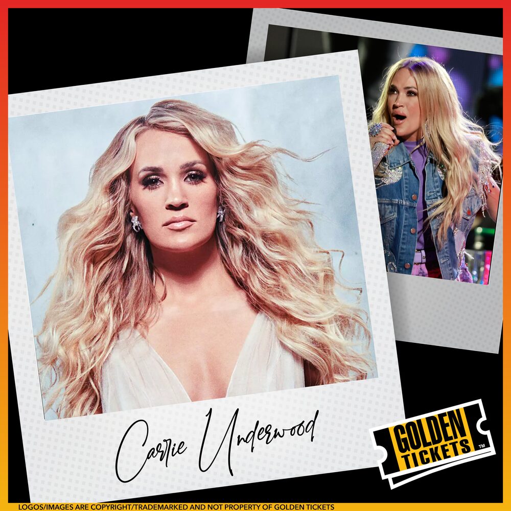 Gold Tickets for Carrie Underwood