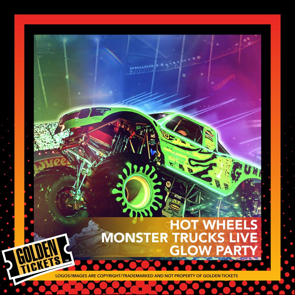Golden Tickets for Hot Wheels Monster Truck Live Glow Party